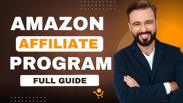 How To Sign Up For Amazon Affiliate Program (Associates) - Full Guide