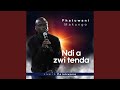Ndi A Zwi Tenda Live In Polokwane
