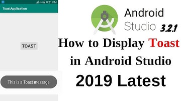 How to Display Toast in Android Studio
