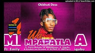 OK-Bhuti-Dess-Wa-Mpapatla-Ft-Emily-Mohobs-x-Mkoma-Saan-Xigubu-Original-UPQotNHfXus