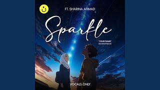 Download Lagu Sparkle (Cover) – Vocals Only | “Your Name” Soundtrack Download Lagu Sparkle (Cover) – Vocals Only | “Your Name” Soundtrack