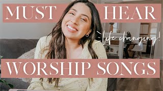 MUST HEAR WORSHIP SONGS! | My Top Favorite Christian Music 2020