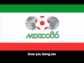 World Cup FIFA 1986 Theme Song (Lyrics) - Himno de la Copa 1986 - Hino da Copa do Mundo 1986 (letra)