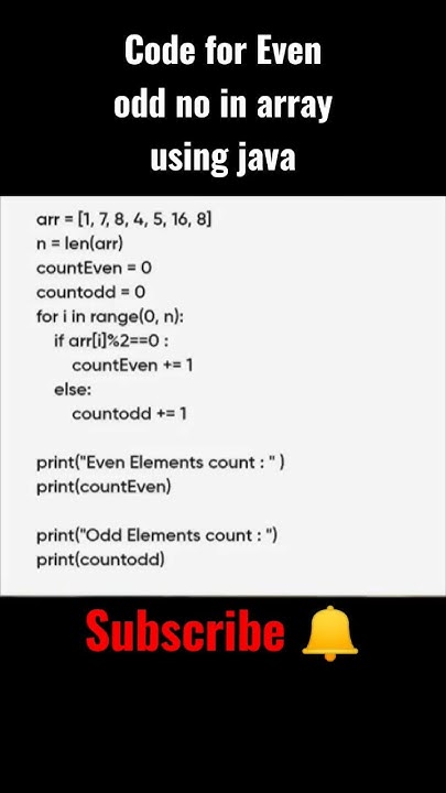 Code for Even , Odd no counting in Array using Java#shorts # ...