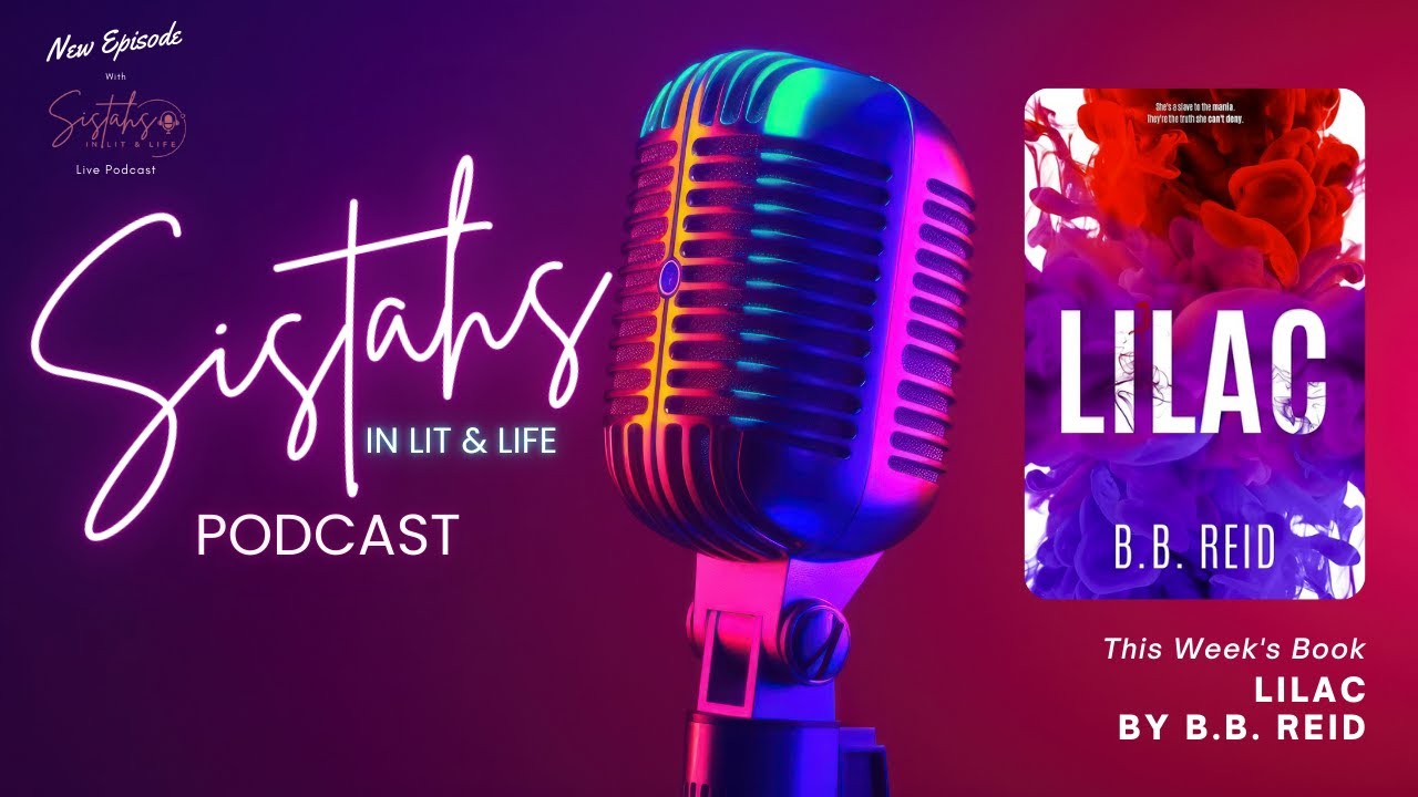 Podcast WednesdaysLilac by B.B. Reid YouTube