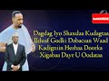 Dhaanto Loo Qaaday Sheekh Shariif By Cali Dhaanto Dib U Doortay Shariif Dhaanto Loo Qaaday Sheekh Shariif By Cali Dhaanto Dib U Doortay Shariif