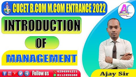 INTRODUCTION OF MANAGEMENT||CUCET BHU BCOM MCOM ENTRANCE 2022 ||NET COMPLETE COURSE JOIN NOW ||