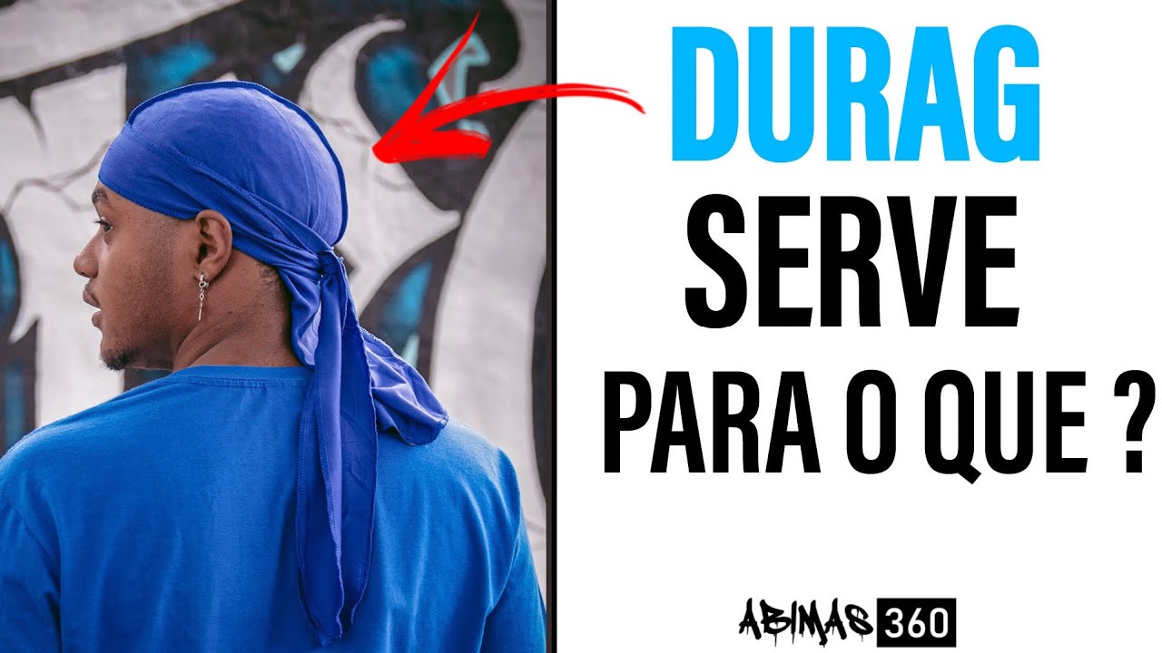 Durag: Para que Serve e Como Usar