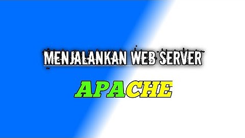 Cara Menjalankan WEB SERVER Pada aplikasi KSWEB MOD - skillcoding