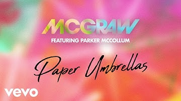 Tim McGraw - Paper Umbrellas (Audio) ft. Parker McCollum