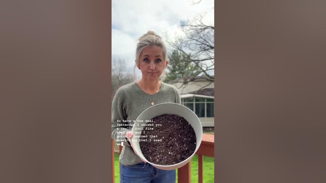 a-fire-bowl-diy-but-this-time-not-flammable-guys-i-had-no-idea
