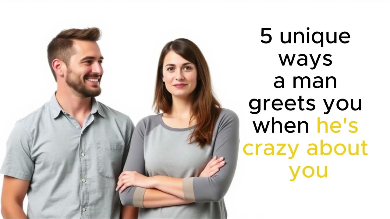 5 признаков того, что он без ума от вас: то, как он вас приветствует, говорит само за себя!