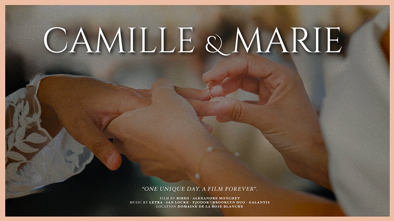Wedding Camille & Marie [Extrait] | 09 08 2025