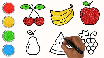 Dạy bé vẽ Trái cây | Vẽ và tô màu đơn giản cho trẻ em | How To Draw Fruits | Nghệ thuật Chiki