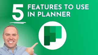 5 Features to Improve Task Management in Microsoft Planner! by Scott Brant 13,202 views 3 months ago 13 minutes, 59 seconds