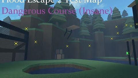 Roblox Flood Escape 2 (Test Map) - Dangerous Course (Insane)