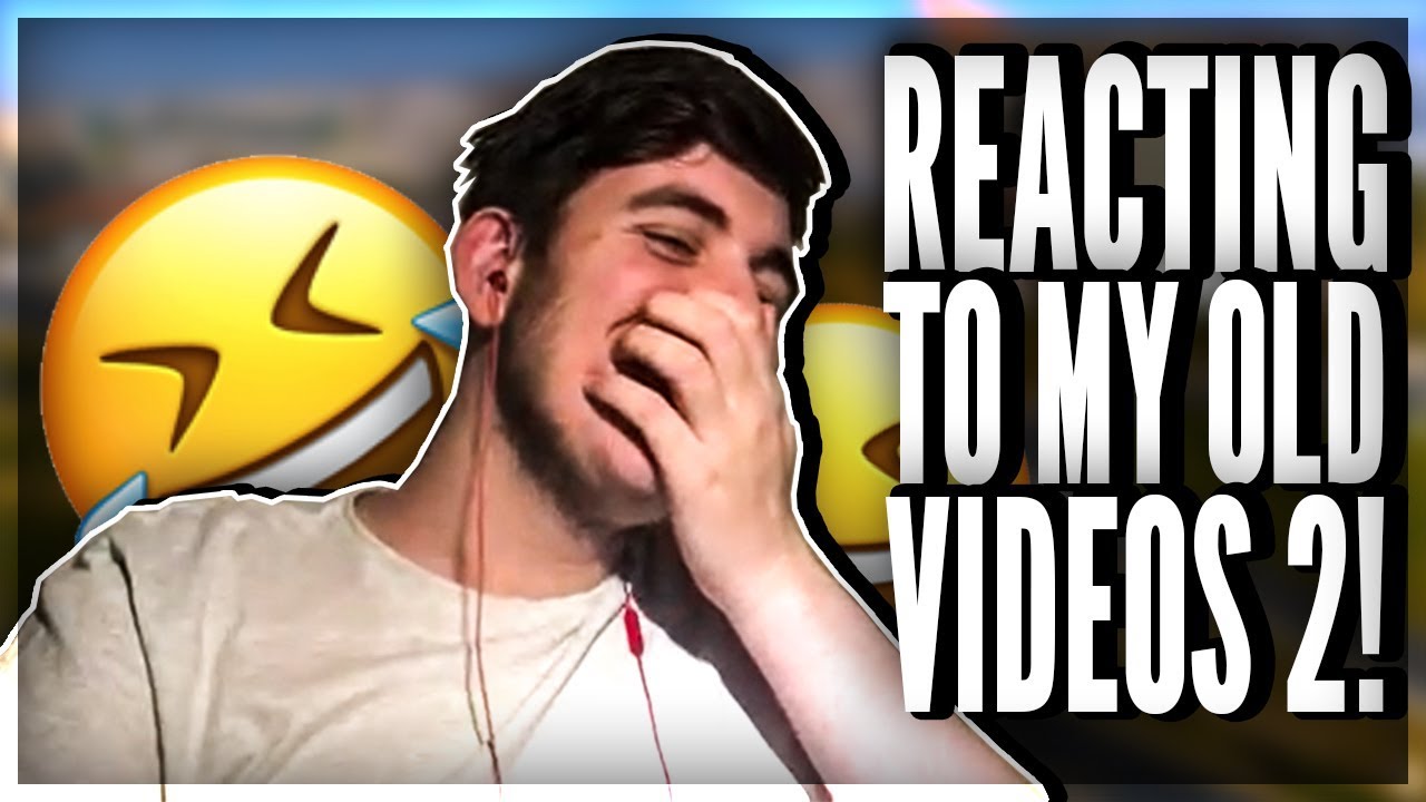 REACTING TO MY OLD VIDEOS 2 - YouTube