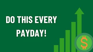 Do THIS Every Payday to Build Wealth | 5-Step Paycheck Routine You Need