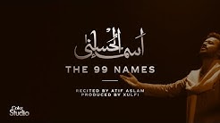 Coke Studio Special | Asma-ul-Husna | The 99 Names | Atif Aslam