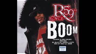 Royce Da 5’9” - Boom (Radio Edit HQ)