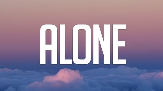 Alan Walker - Alone (Lyrics)