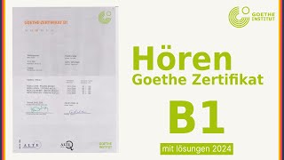 German Exam 2024 - Hören - Goethe Zertifikat B1