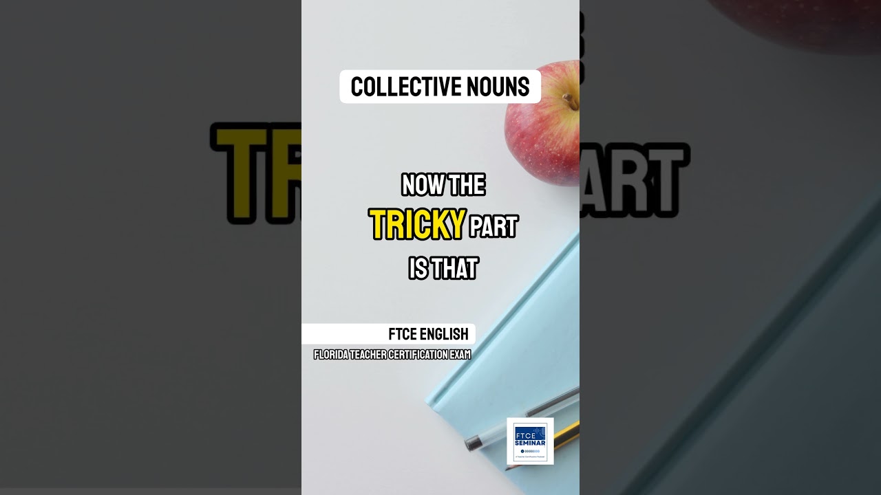 FTCE 60 Sec Reviews: English Subtest - Collective Nouns #englishlearningcourse FTCE 60 Sec Reviews: English Subtest - Collective Nouns #englishlearningcourse