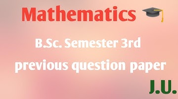 B.Sc. /B.A. /B.Com semester third question paper of mathematics| Question papers ofJammu University