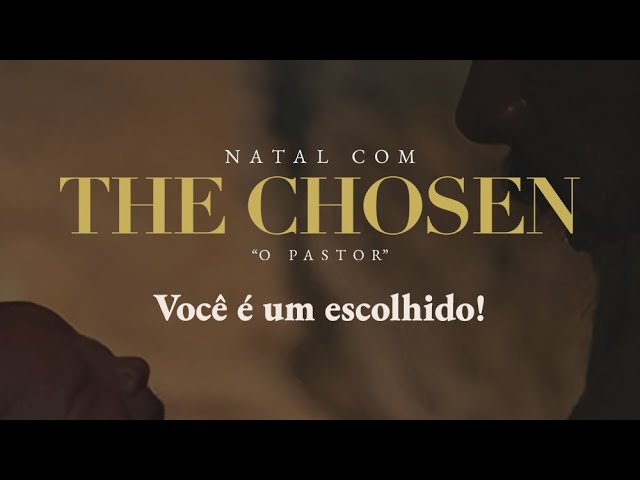 Trailer 2ª Temporada, The Chosen (Os Escolhidos) PORTUGUÊS 