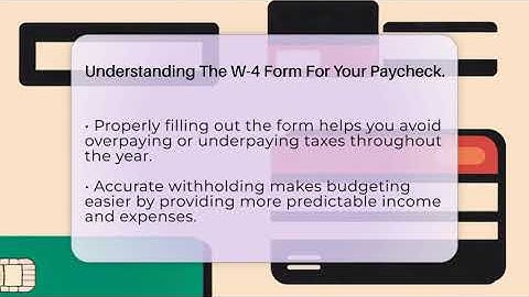 Understanding The W-4 Form For Your Paycheck. - Your Paycheck Planner