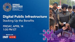 Digital Public Infrastructure: Stacking Up the Benefits