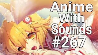 Anime With Sounds #267