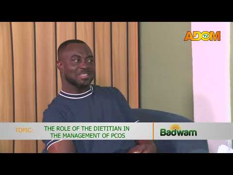 The Role Of The Dietitian In The Management Of PCOS - Health Tips on Adom TV (22-09-26)