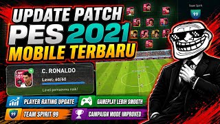 FINALLY! PES 2021 MOBILE PATCH UPDATE 👑 Team Spirit 99, Player Rating Update & Smoother Gameplay screenshot 1