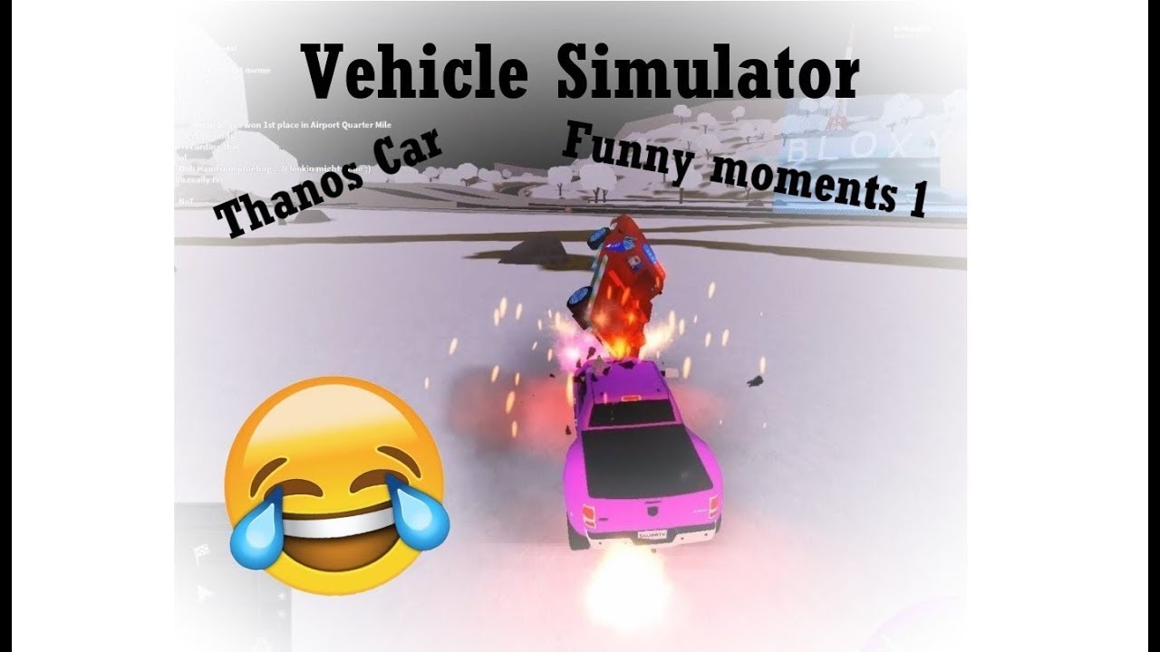 Vehicle Simulator Roblox Thanos Car Funny Moments 1 Youtube - vehicle simulator roblox thanos car funny moments 1