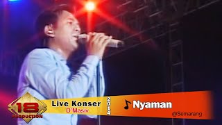 Live Konser D'Masiv - Nyaman - Semarang 31 Mei 2014
