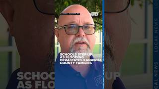 Kanawha County schools step up for families after flooding delays first day
