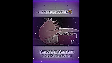 Is Sakura dead? (Sasuke Retsuden) | #sakura #sasuke #retsuden #fyp