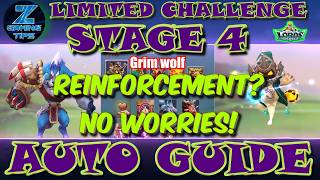 Grim Wolf Limited Challenge Stage 4 | Auto Guide | Reinforcement | Lords mobile Bloodlust Stage 4