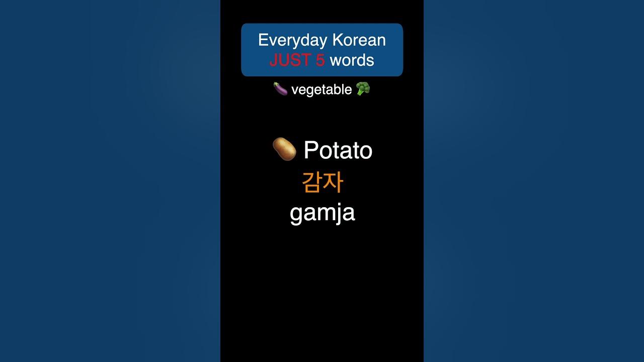 Just 5 Words Is Enough For Today Vegetable 3 koreanvocabulary just-5-words-is-enough-for-today-vegetable-3-koreanvocabulary