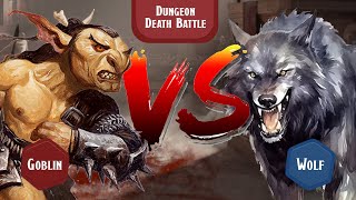 Dungeon Death Battle Goblin Vs Wolf
