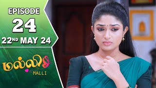 Malli Serial | Episode 24 | 22nd May 2024 | Nikitha | Vijay | Saregama TV Shows Tamil