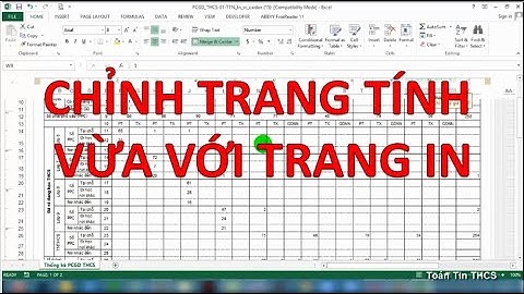 Tự Học Excel | Bài 8: Căn Chỉnh Trang Tính Vừa Với Trang In Trong Excel