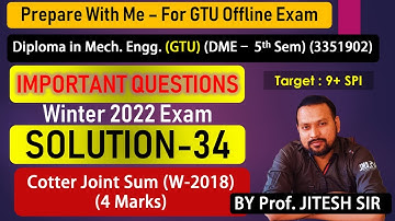 DME (3351902) Imp Solution - 34 | Cotter Joint | DME-5th Sem (GTU)