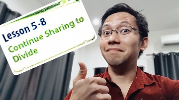 Lesson 5-8 | Continue Sharing to Divide | Grade 4