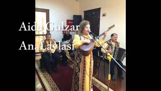 Aide Gulzar Ana Laylasi