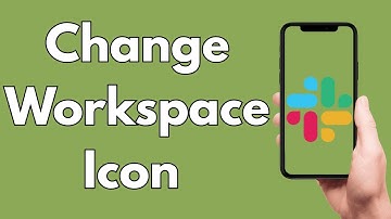 How To Change Workspace Icon On Slack Mobile [2025 Guide]