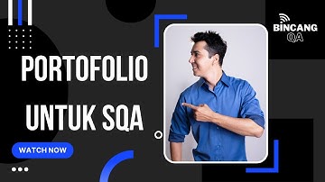 Portofolio untuk seorang SQA | Tips & Trick SQA