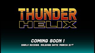 Thunder Helix - Early Access