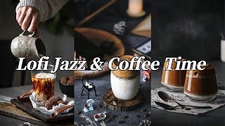 Lofi Jazz & Coffee Time / Music that makes your day sweeter. 당신의 오늘이 더 달콤해지는 음악.